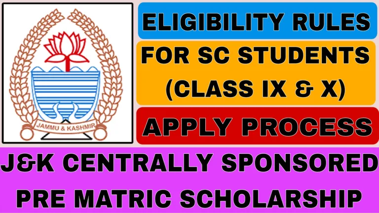 J&K Centrally Sponsored Pre Matric Scholarship